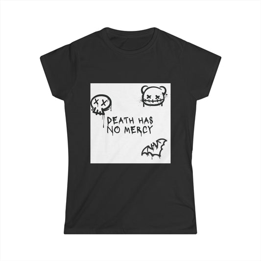 Death Has No Mercy Women's Softstyle  Gothic T-Shirt - Dark Aesthetic Ringspun Cotton Tee